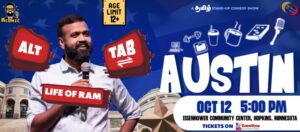 Annachi Ramkumar’s Alt + Tab – Life Of Ram – Comedy Show – Austin
