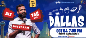 Annachi Ramkumar’s Alt + Tab – Life Of Ram – Comedy Show – Dallas